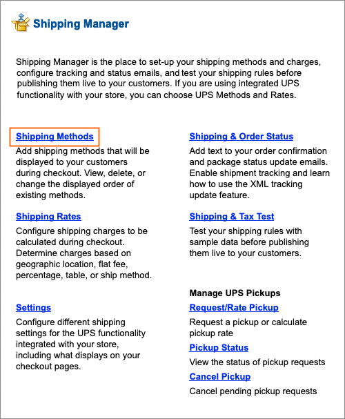 The Shipping Methods link in Shipping Manager.