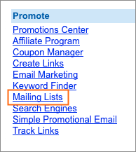 The Mailing Lists link is under Promote.