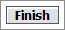 The Finish button.