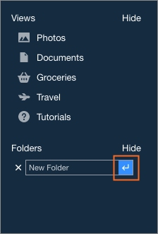 Confirm the name of the new folder.