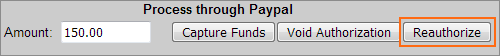 The Reauthorize button is in the PayPal Transaction Control Panel.