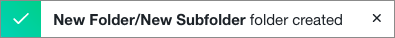 Confirmation that the new subfolder was created.