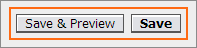 The Save & Preview and Save buttons.