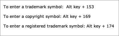 Keyboard shortcuts for trademark, copyright, and registered trademark symbols