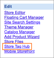 The Store Tag Hub link is under Edit.