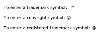 Keyboard shortcuts for trademark, copyright, and registered trademark symbols