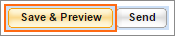 The Save & Preview and Send buttons.