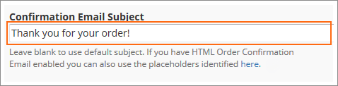 The Order Confirmation Email Subject field.