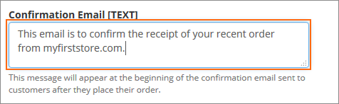 The Order Confirmation Message field.