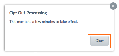 The Opt Out Processing dialog.