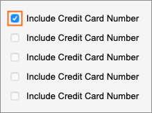 Selecting the Include Credit Card Number option.