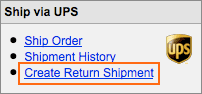 Orders shipped via UPS will display a Create Return Shipment link