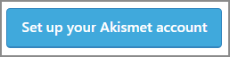 Set Up Akismet Button.