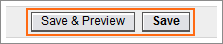 The Save and Save & Preview buttons.