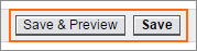 Click Save when finished or Save & Preview.